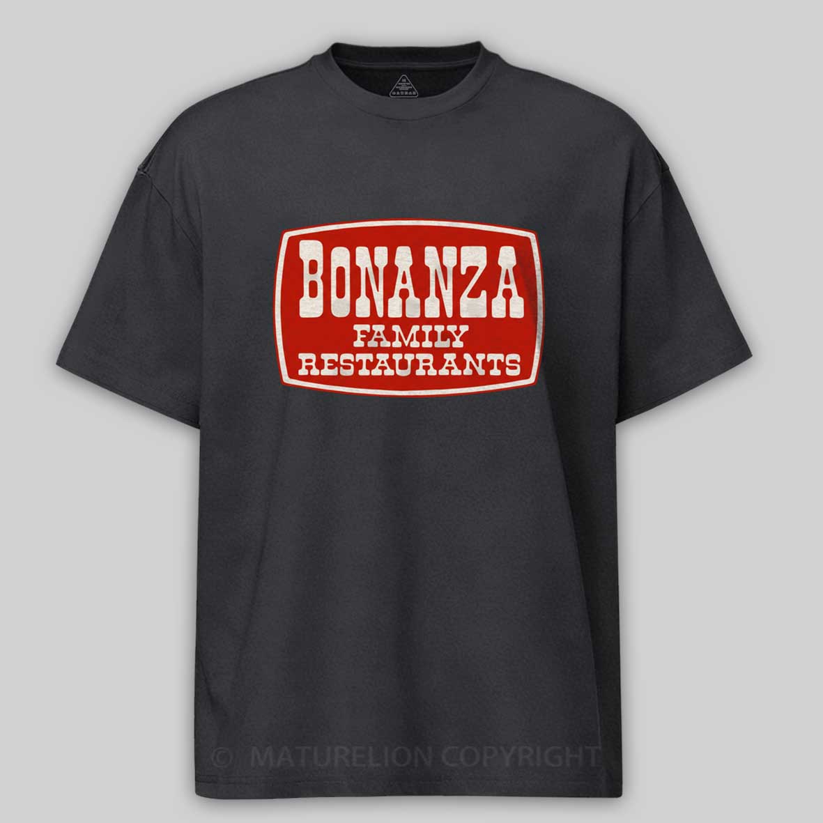 Maturelion Bonanza Family Restaurants Funny Movie T-shirt
