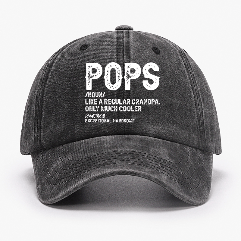Pops Like A Regular Grandpa Only Much Cooler See Also: Exceptionally Handsome Cap -Maturelion