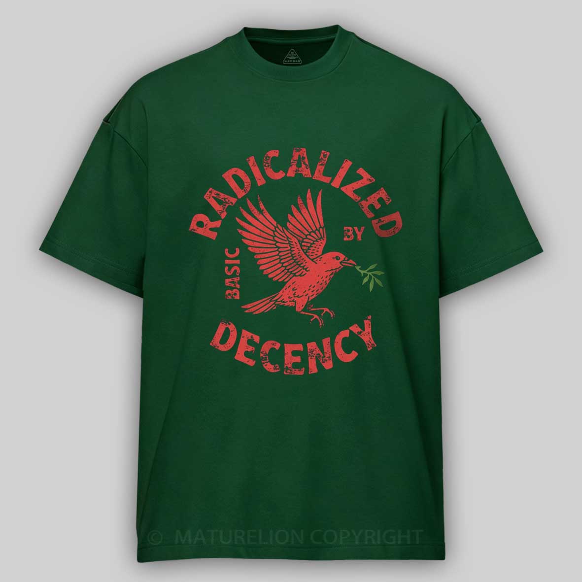 Maturelion Radicalized By Basic Decency Cotton T-shirt