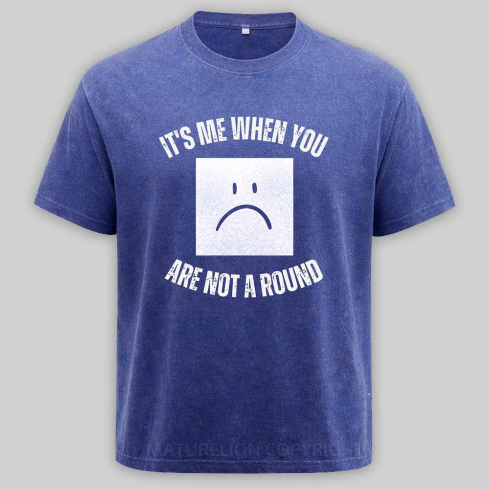 Maturelion I'm a Square When You Are Not A round Washed T-shirt