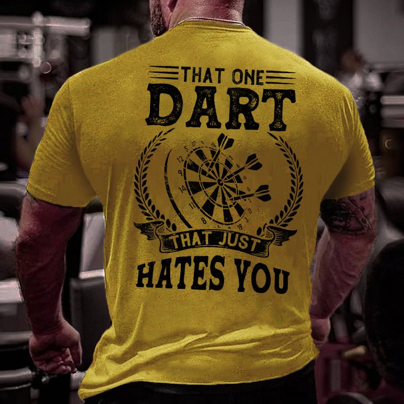 That One Dart That Just Hates You Cotton T-shirt-Maturelion