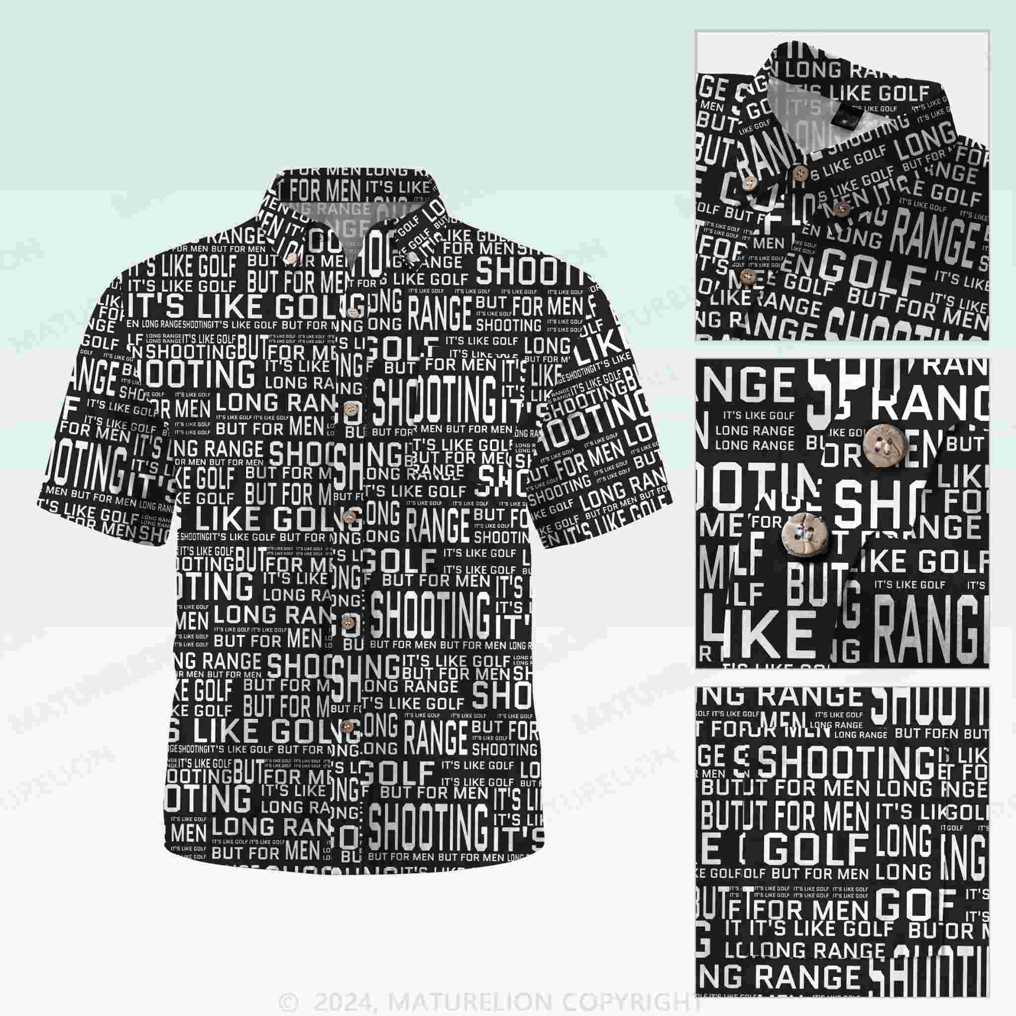Maturelion Men's Button Pocket ShirtLong Range Shooting It's Like Golf But For Men Hawaiian Shirt