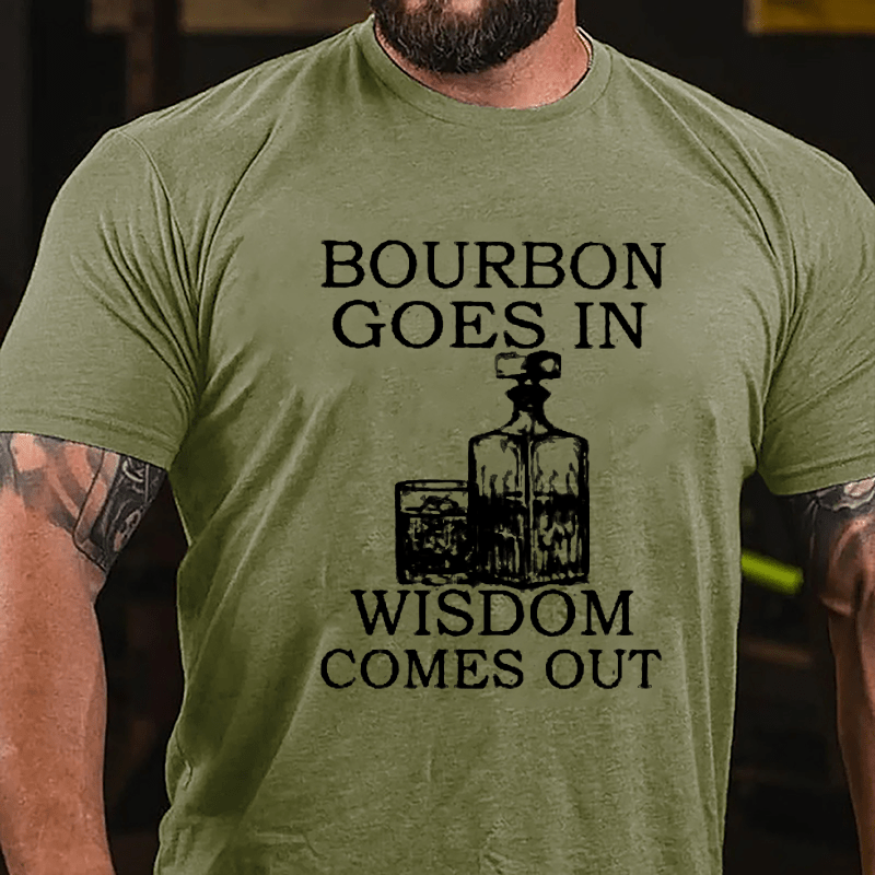 Bourbon Goes In Wisdom Comes Out Men's Cotton T-shirt-Maturelion