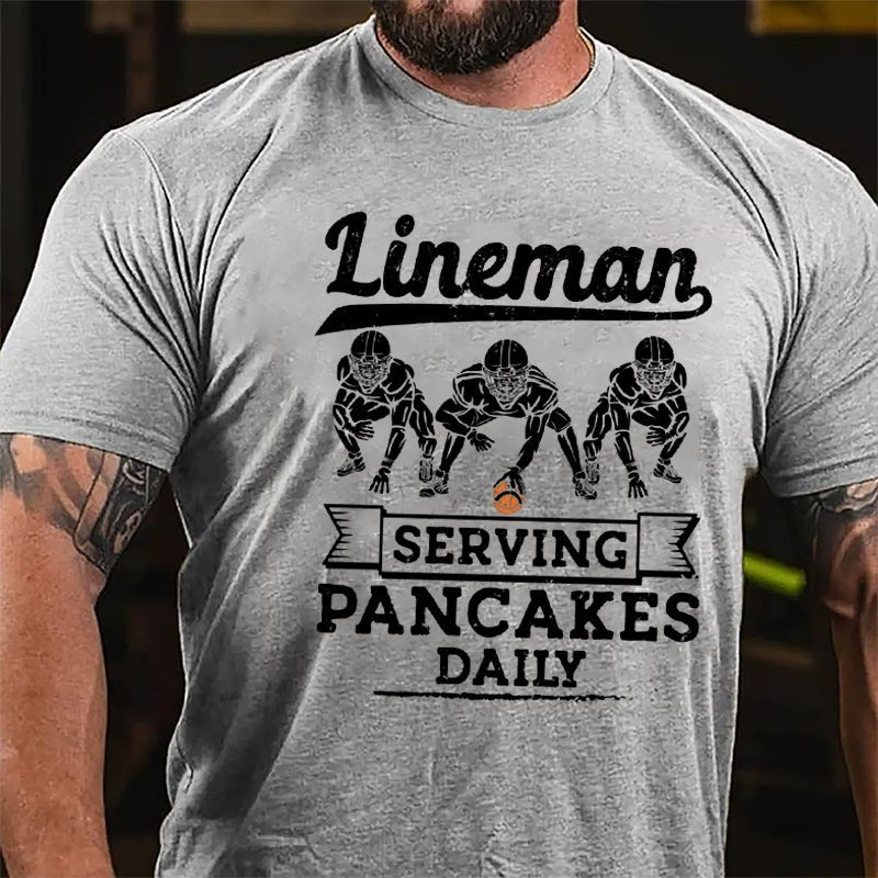 Super Bowl Lineman Serving Pancakes Daily Funny Cotton T-shirt-Maturelion