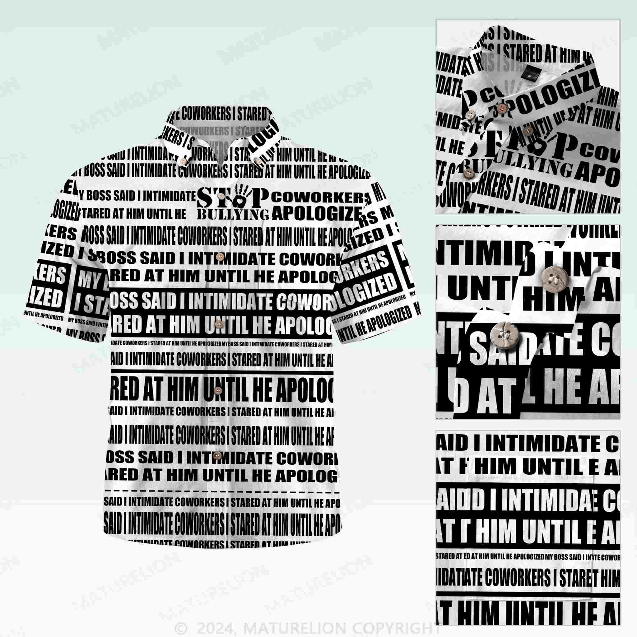 Maturelion Men's Button Pocket ShirtMy Boss Said I Intimidate Coworkers I Stared At Him Until He Apologized Hawaiian Shirt
