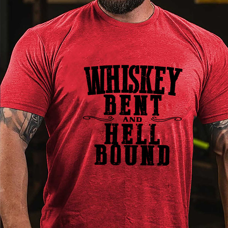 Whiskey Bent Hell Bound Cotton T-shirt-Maturelion