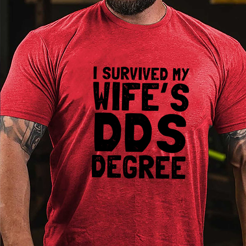I Survived My Wife's DOS Degree Funny Cotton T-shirt-Maturelion
