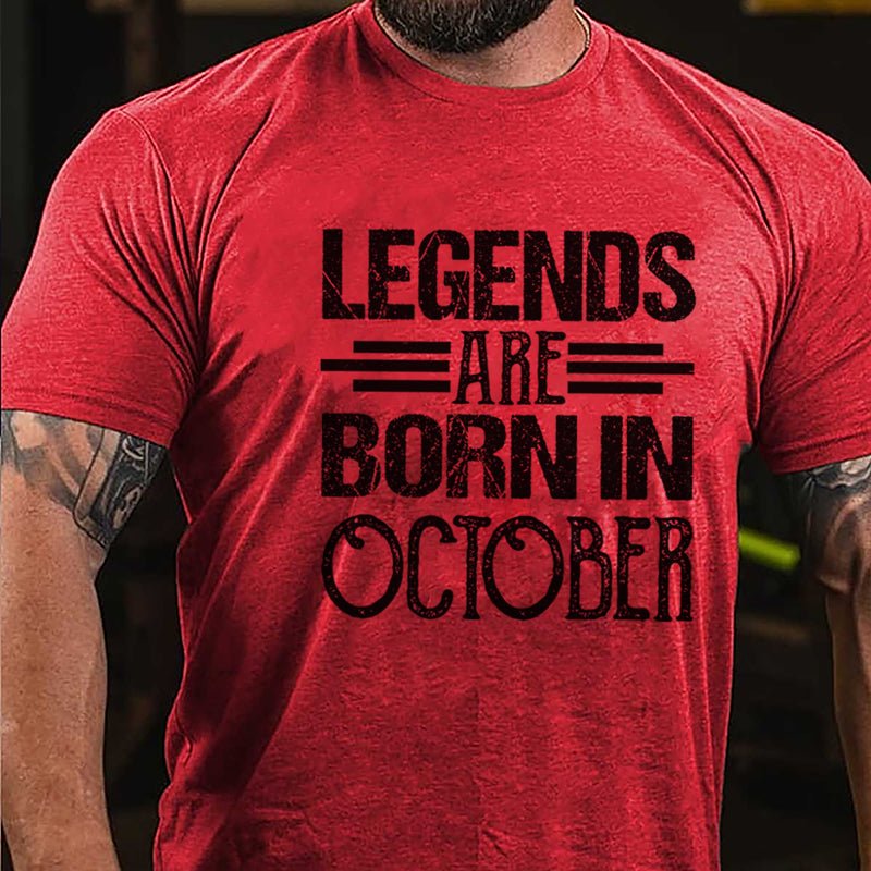 Legends Are Born In October Cotton T-shirt-Maturelion