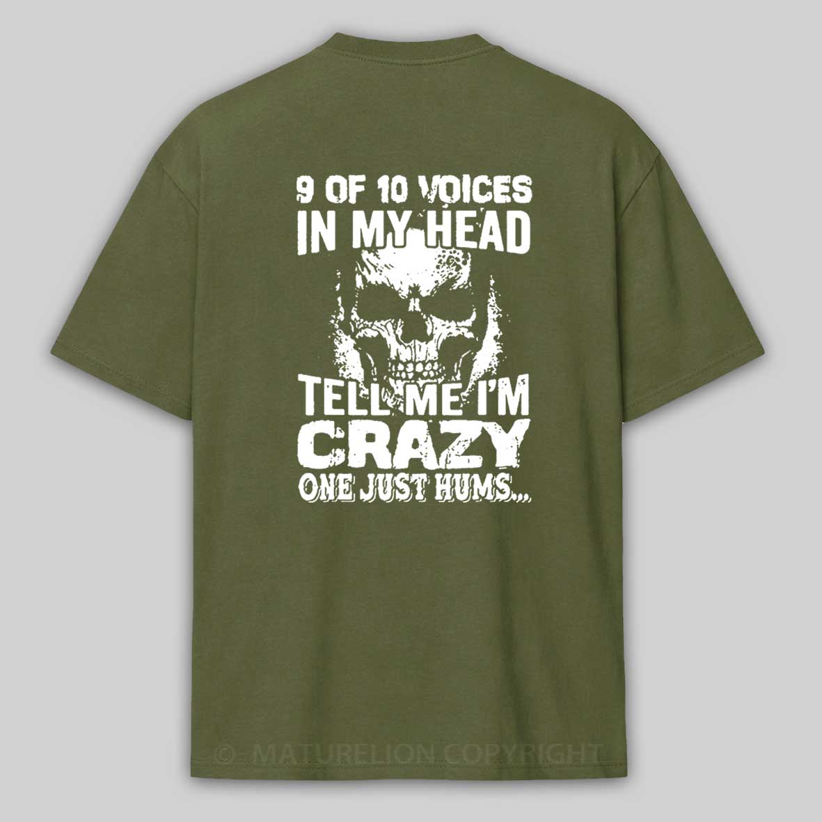 9 Of 10 Voices In My Head Tell Me Im Crazy One Just Hums Cotton T-shirt -Maturelion