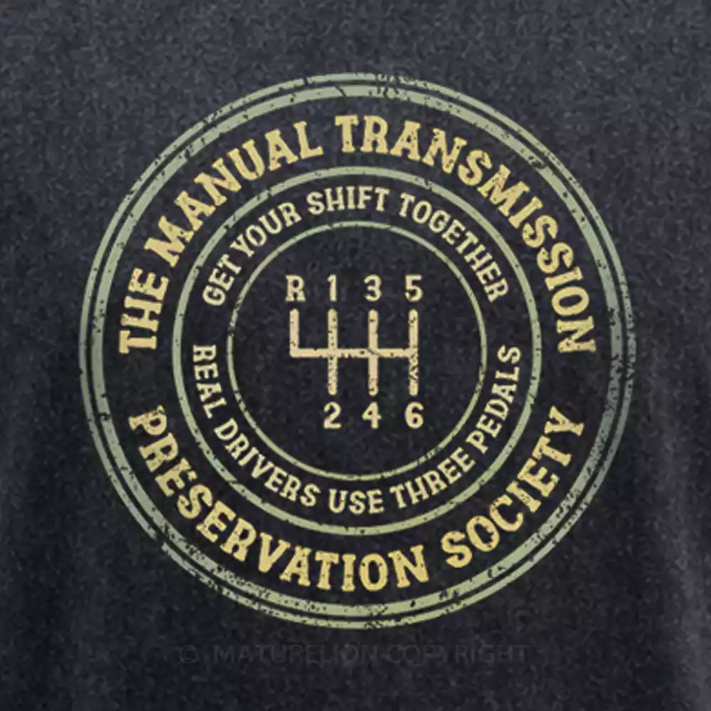 Maturelion The Manual Transmission Preservation Society Washed T-shirt