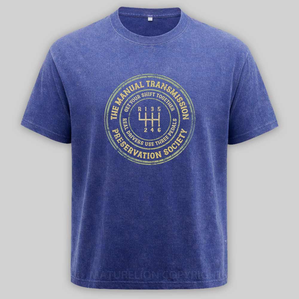 Maturelion The Manual Transmission Preservation Society Washed T-shirt
