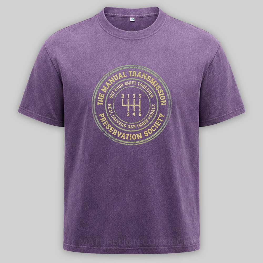 Maturelion The Manual Transmission Preservation Society Washed T-shirt