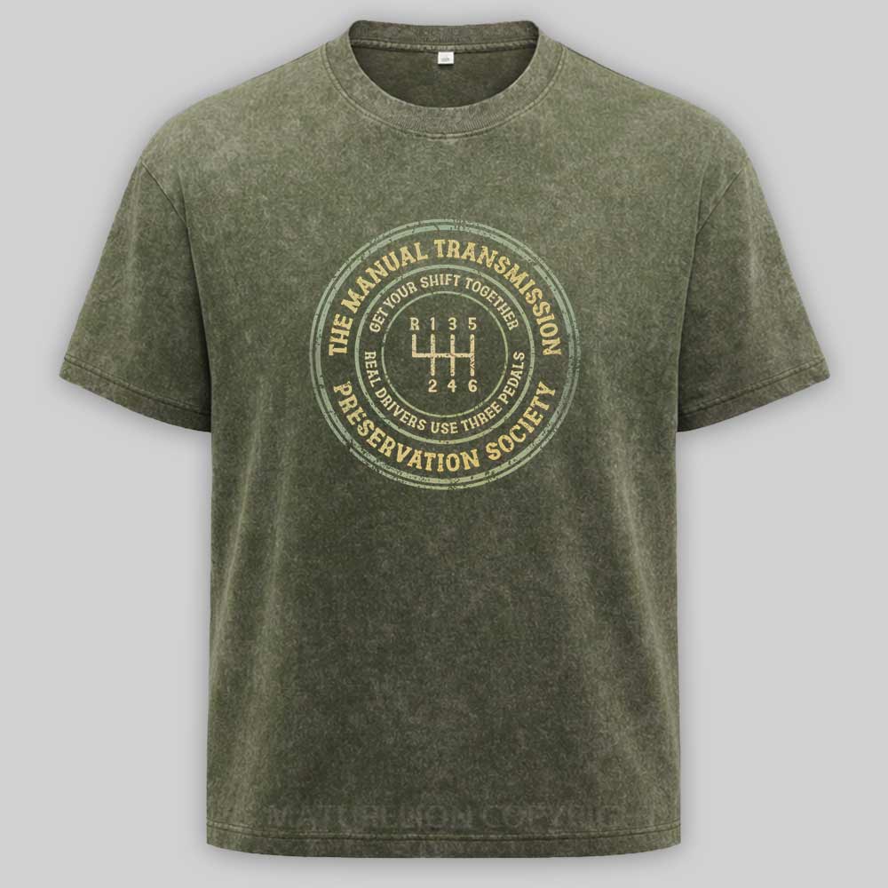 Maturelion The Manual Transmission Preservation Society Washed T-shirt