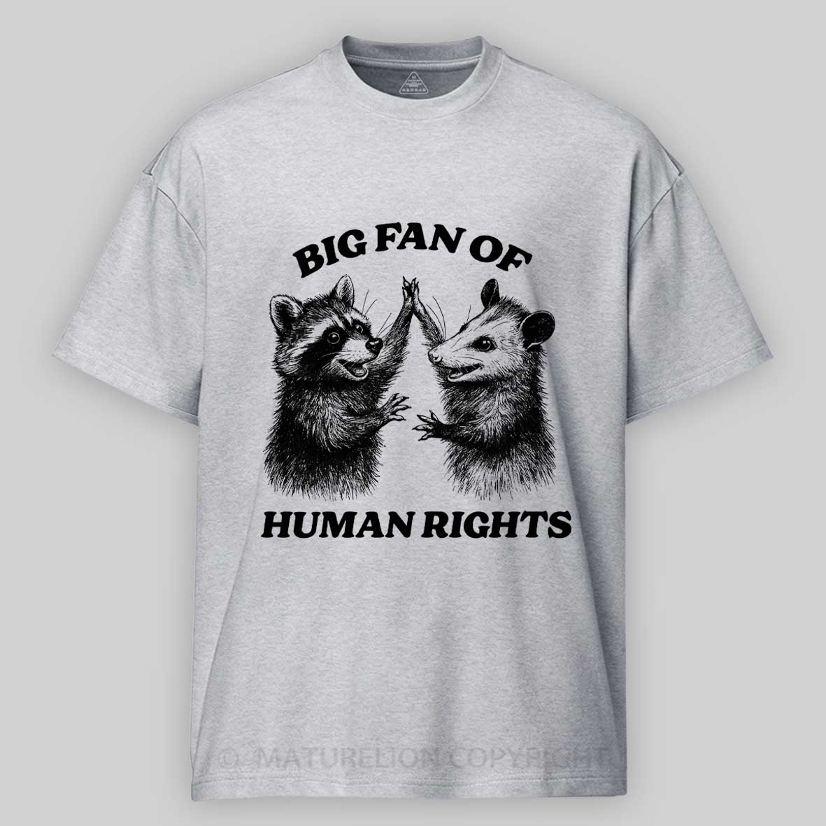 Maturelion Big Fan of Human Rights Cotton T-shirt