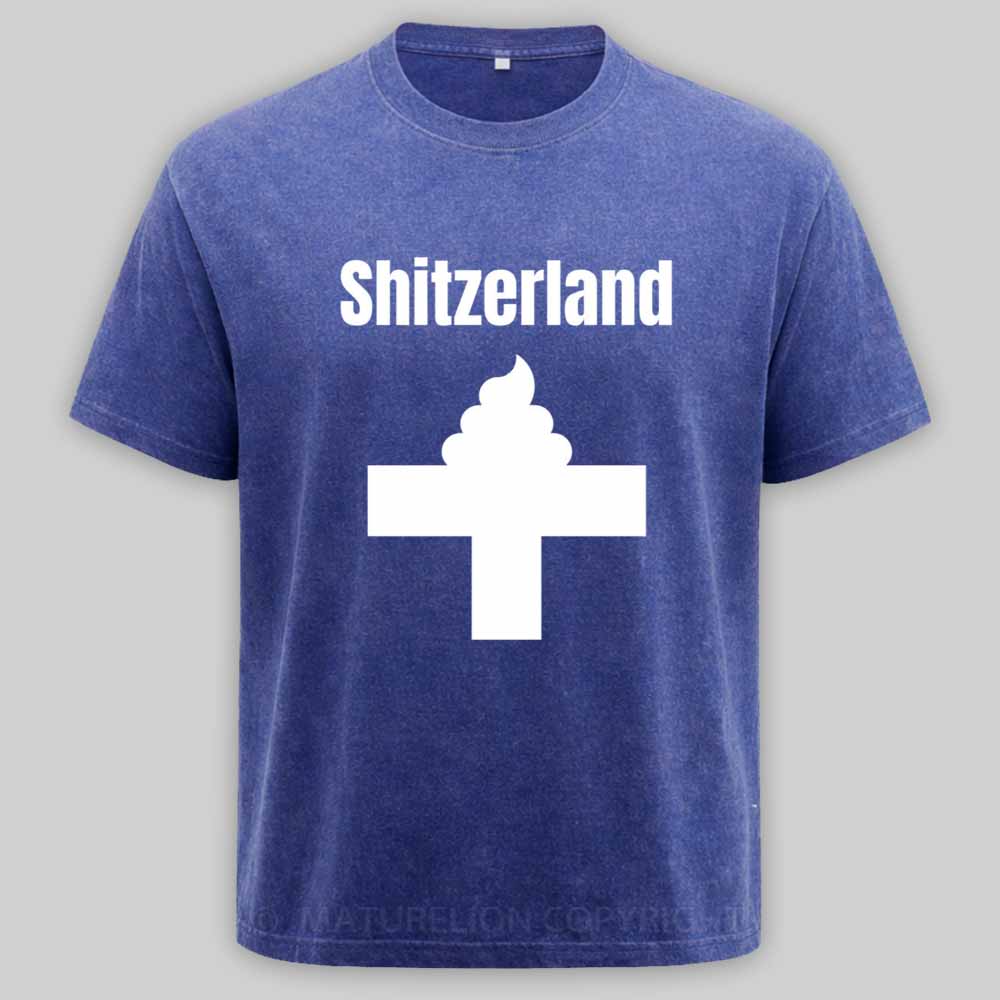Maturelion Shitzerland Dad Joke Pun Shirt Washed T-shirt