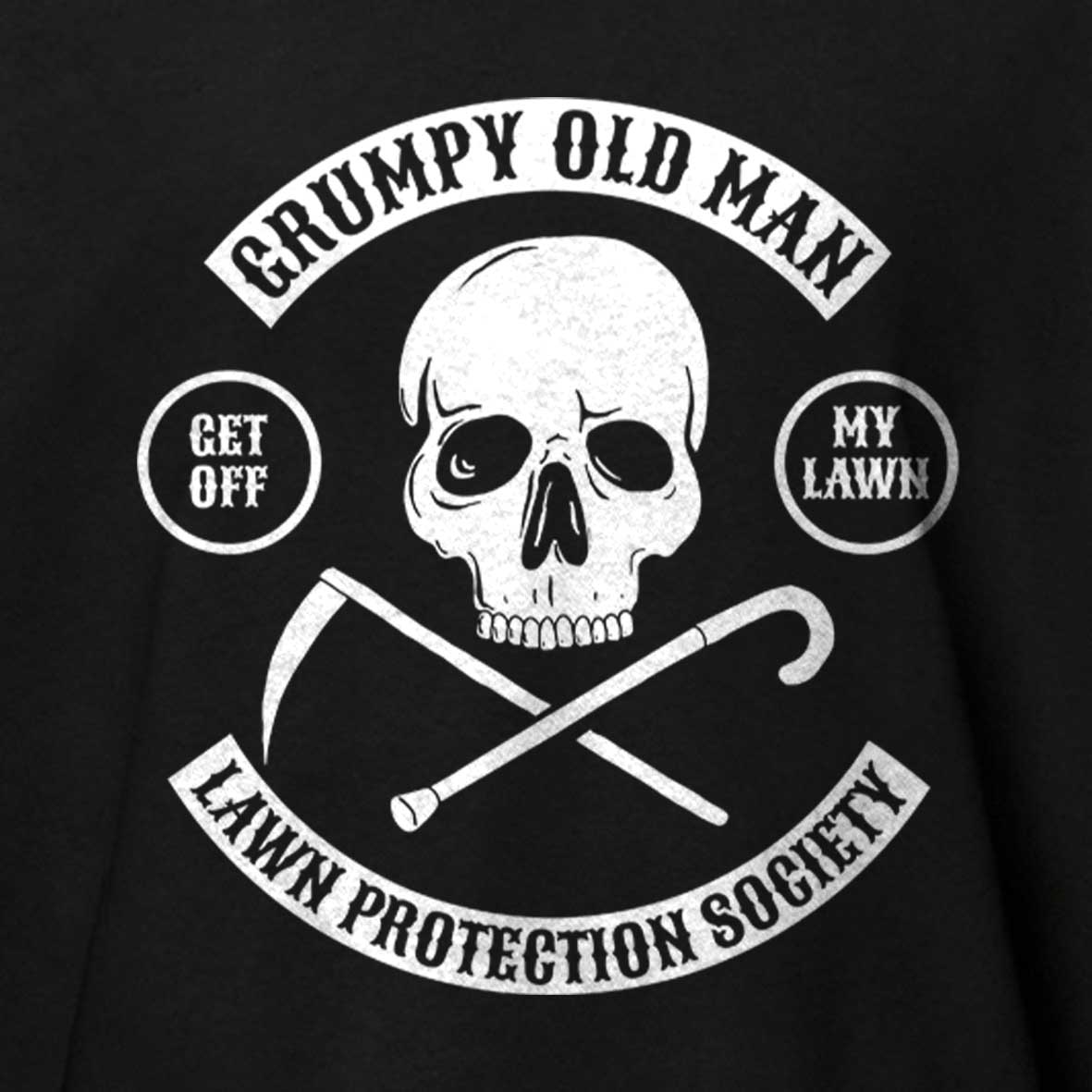 Maturelion Grumpy Old Man Lawn Protection Society - Get Off My Lawn! Cotton T-shirt