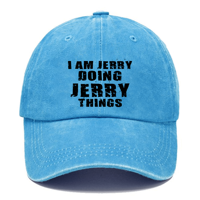 I Am Jerry Doing Jerry Things Cap-Maturelion