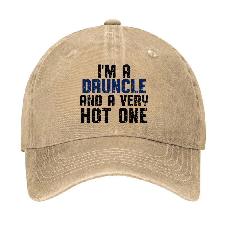 I'm A Druncle And A Very Hot One Funny Drunk Uncle Cap-Maturelion