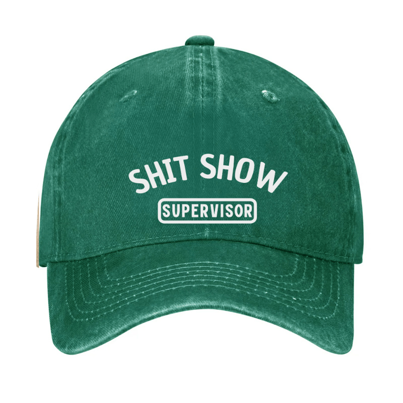 Shit Show Supervisor Funny Cap (Free Customization)-Maturelion