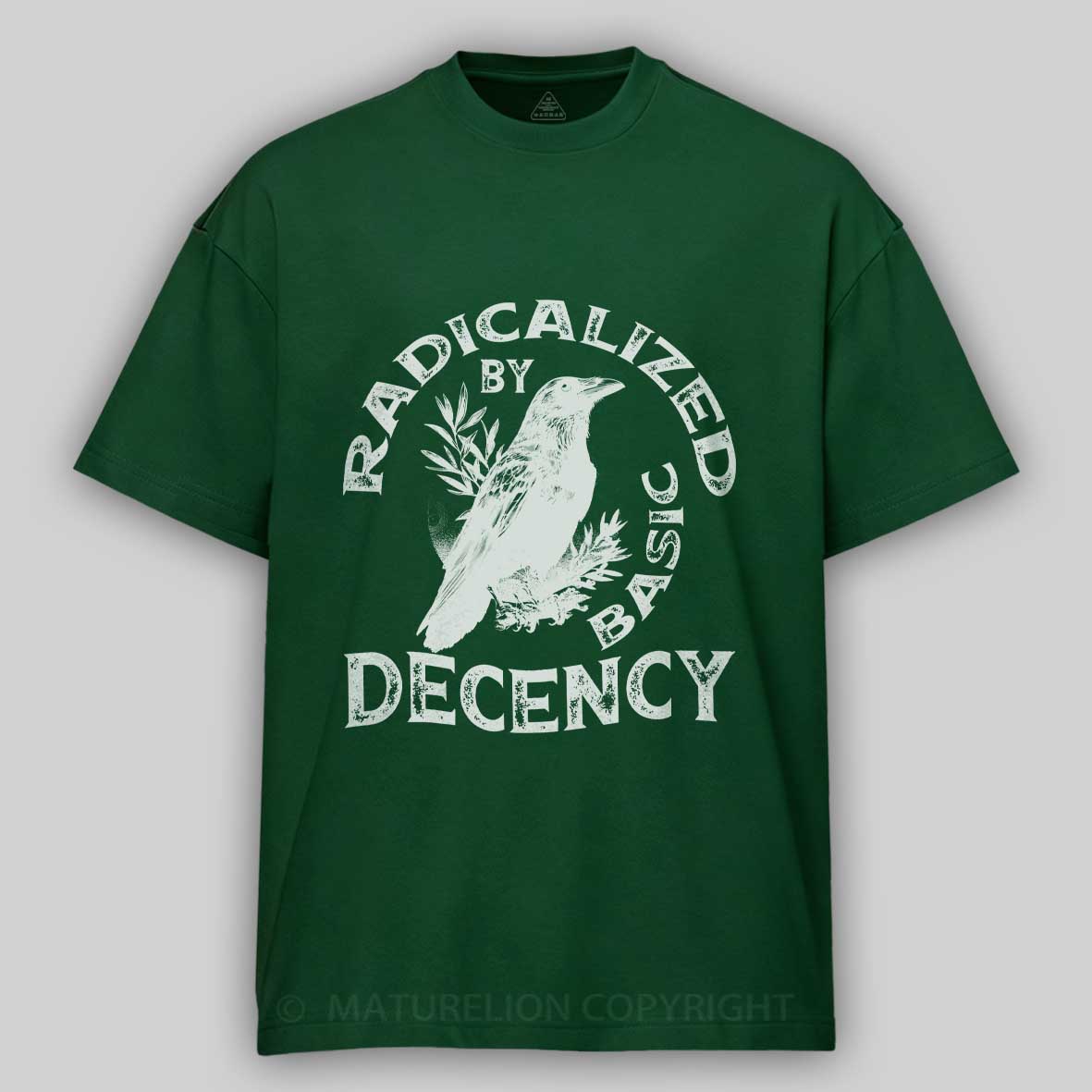 Maturelion Radicalized By Basic Decency Cotton T-shirt