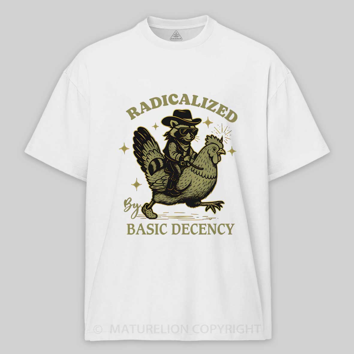 Maturelion Radicalized by Basic Decency Retro Raccoon Meme Fascism Cotton T-shirt