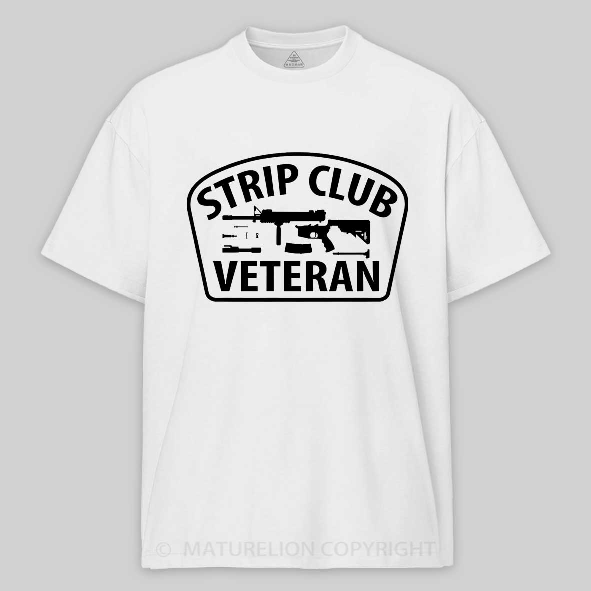 Maturelion Men's T-Shirt Strip Club Veteran Cotton T-Shirt