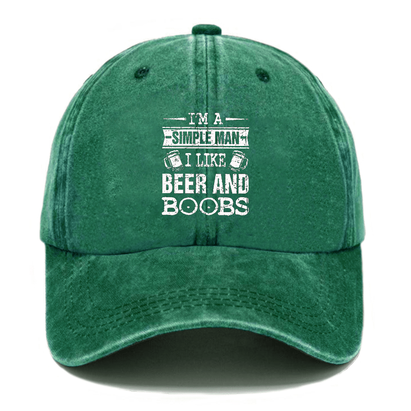I'm a Simple Man I like Beer and Boobs Cap-Maturelion