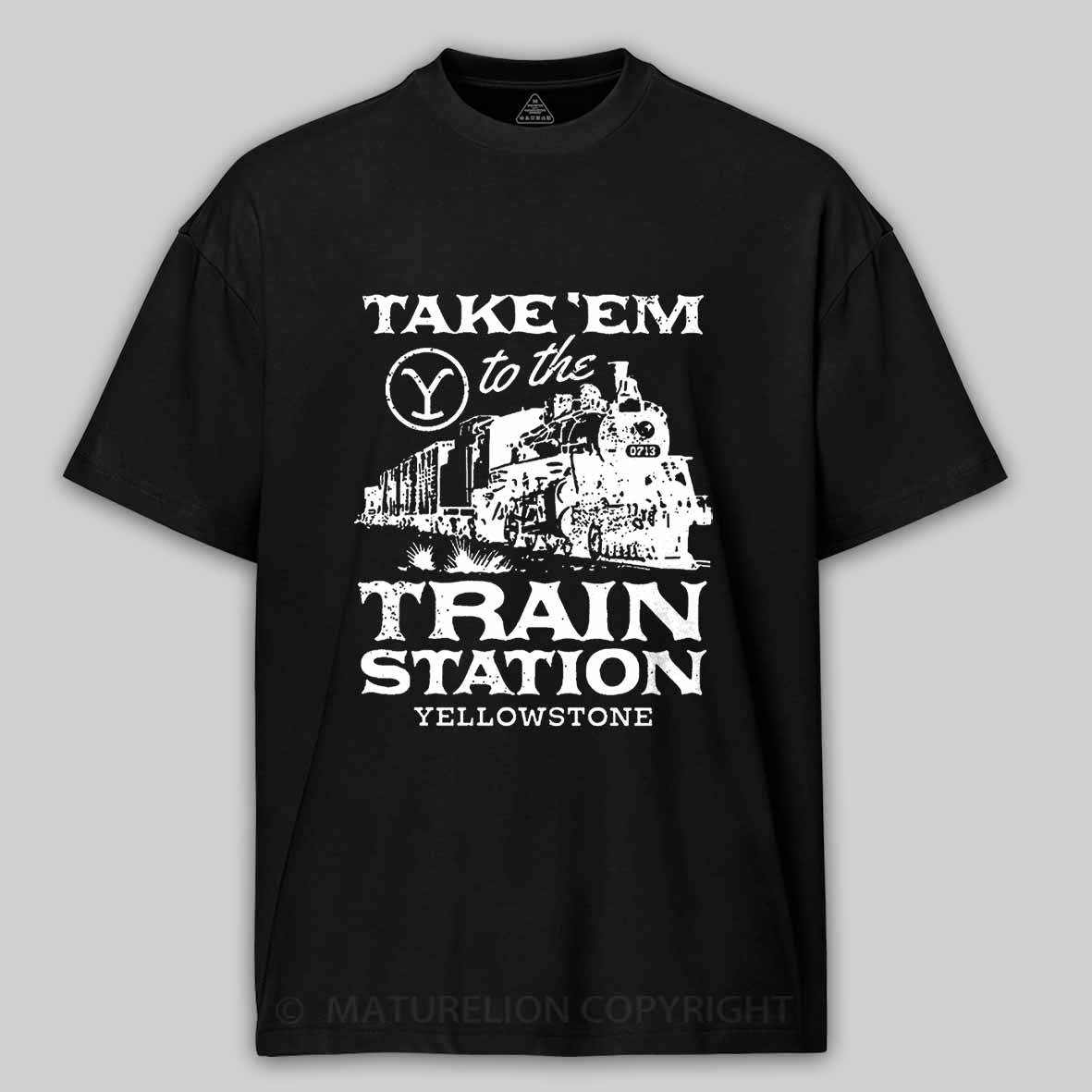 Maturelion Take'em To The Train Station Yellowstone Cotton T-shirt 