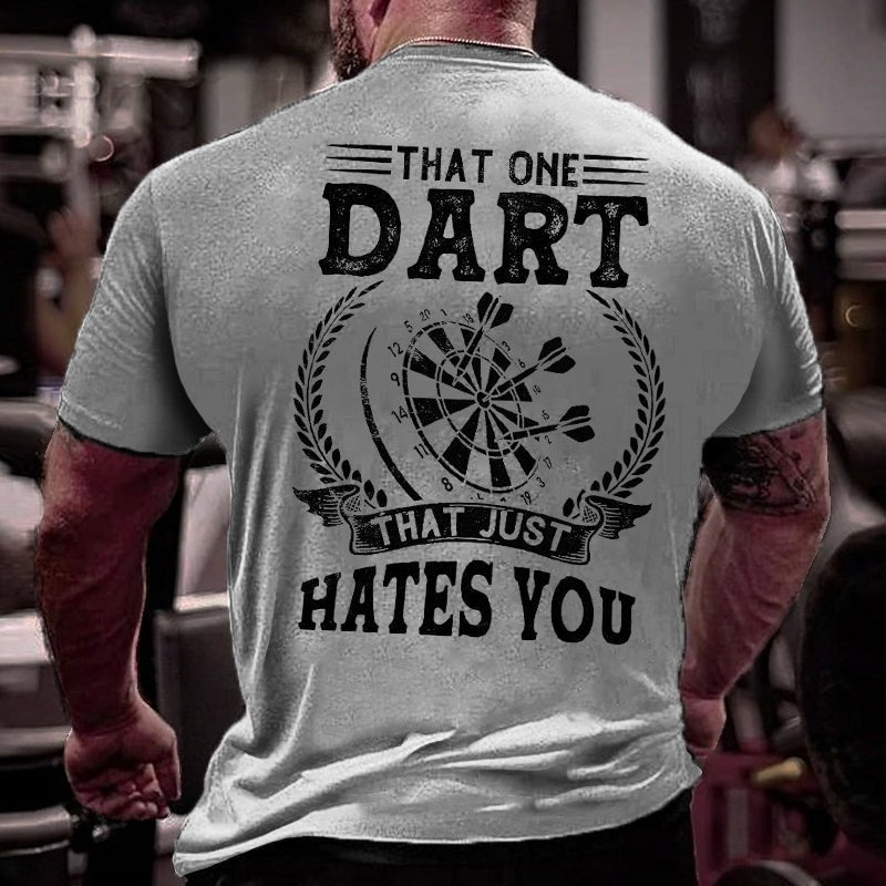 That One Dart That Just Hates You Cotton T-shirt-Maturelion