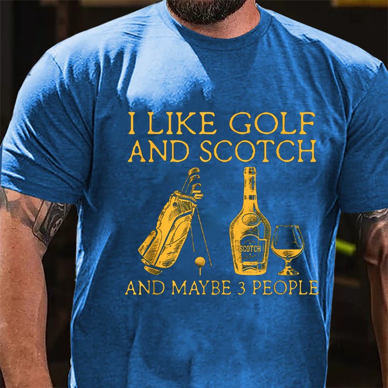 I Like Golf and Scotch And Maybe 3 People Men's Cotton T-shirt-Maturelion