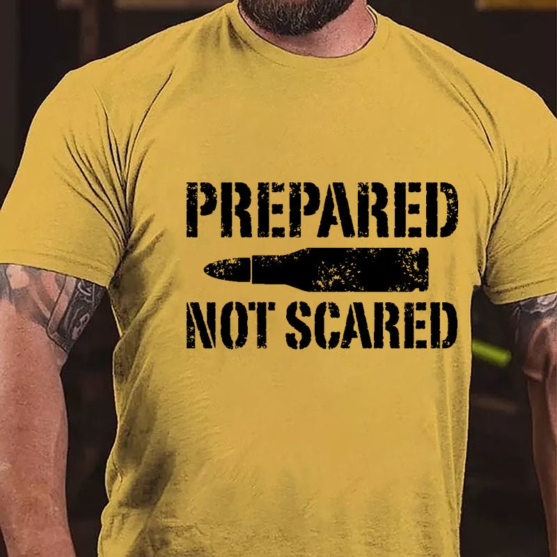 Prepared Not Scared Cotton T-shirt-Maturelion