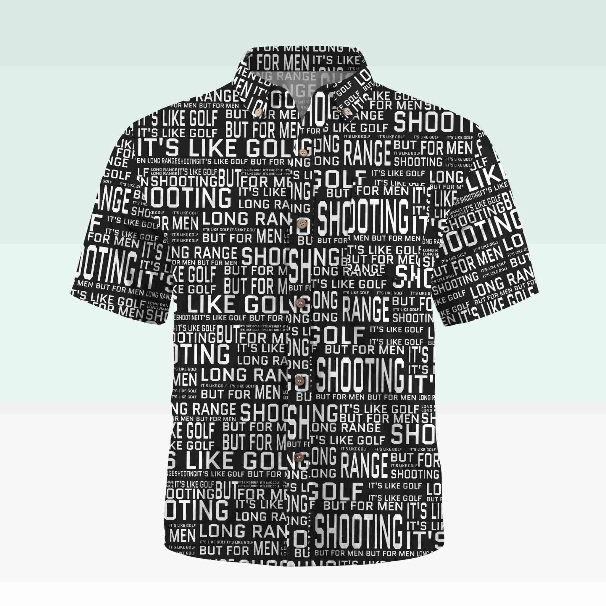 Maturelion Men's Button Pocket ShirtLong Range Shooting It's Like Golf But For Men Hawaiian Shirt