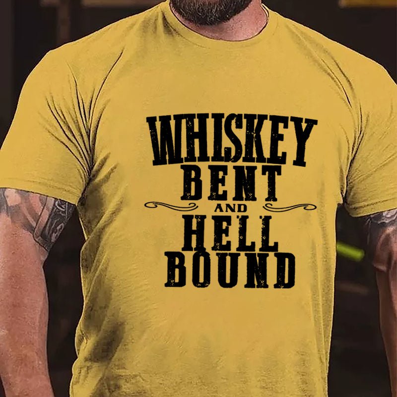 Whiskey Bent Hell Bound Cotton T-shirt-Maturelion