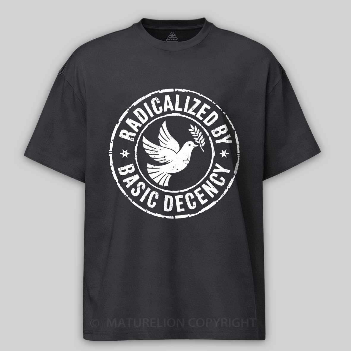 Maturelion Radicalized By Basic Decency-1 Cotton T-shirt