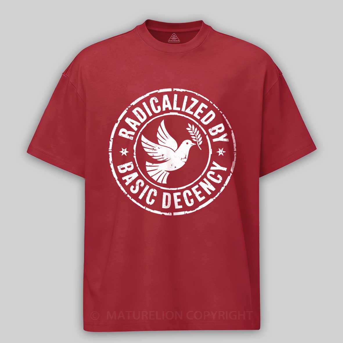 Maturelion Radicalized By Basic Decency-1 Cotton T-shirt