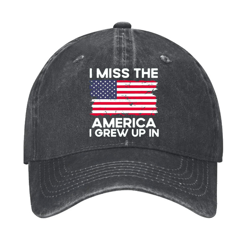 I Miss The America I Grew Up In USA Flag Cap (Free Customization)-Maturelion