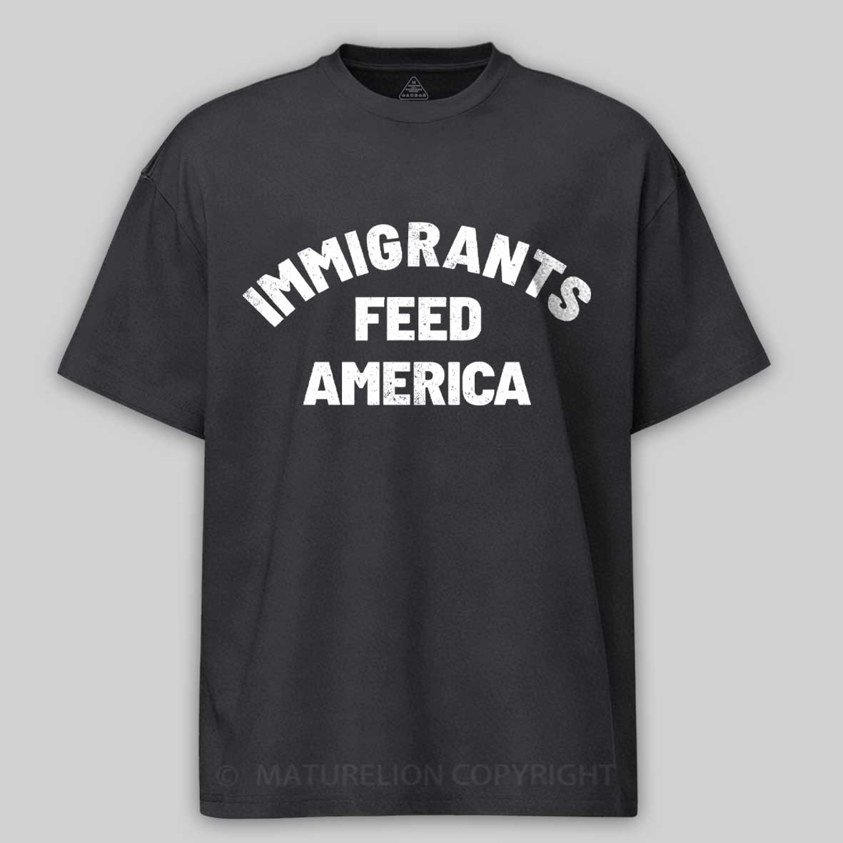Maturelion Immigrants-Feed-America  Cotton T-shirt