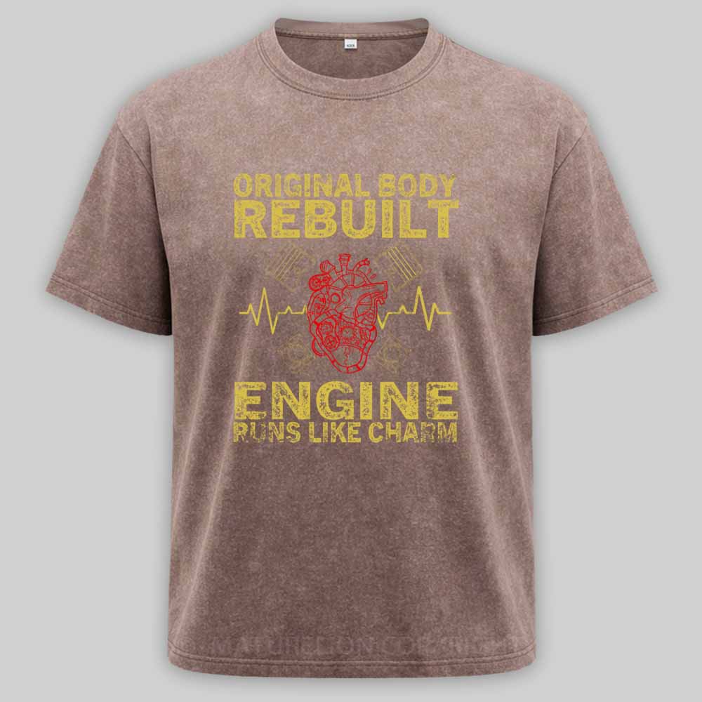 Maturelion Original Body Rebuilt Engine Runs Like A Charm Transplant Washed T-shirt