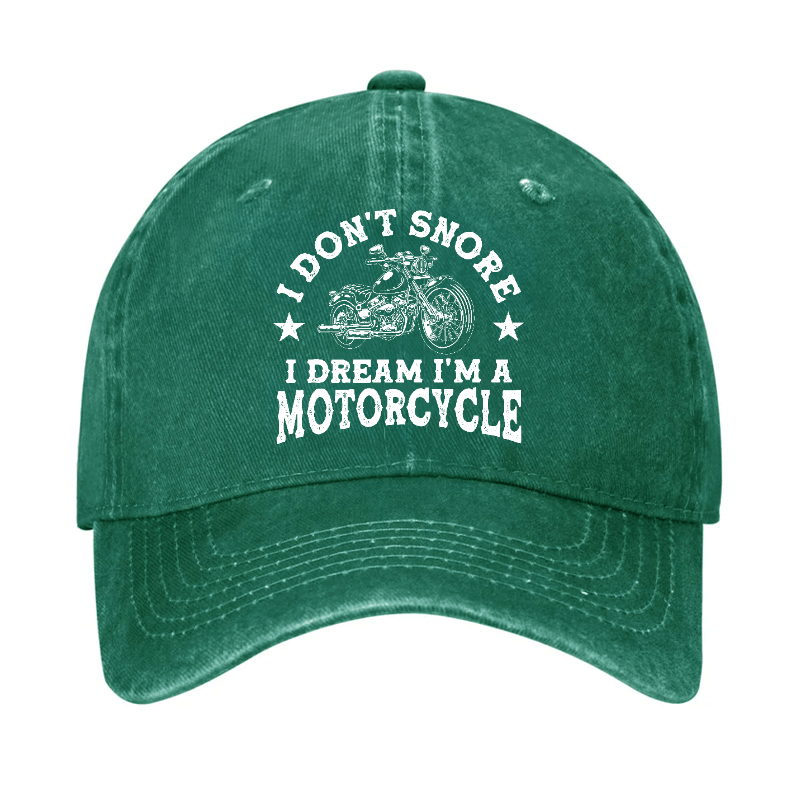 I Don't Snore I Dream I'm A Motorcycle Funny Cap-Maturelion