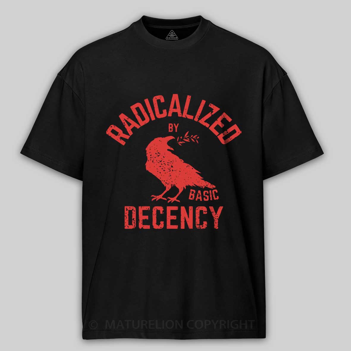 Maturelion Radicalized By Basic Decency Cotton T-shirt
