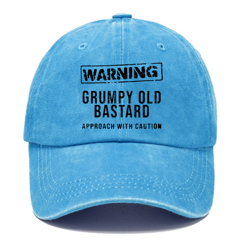 Warning Grumpy Old Bastard Approach With Caution Funny Saying Cap-Maturelion
