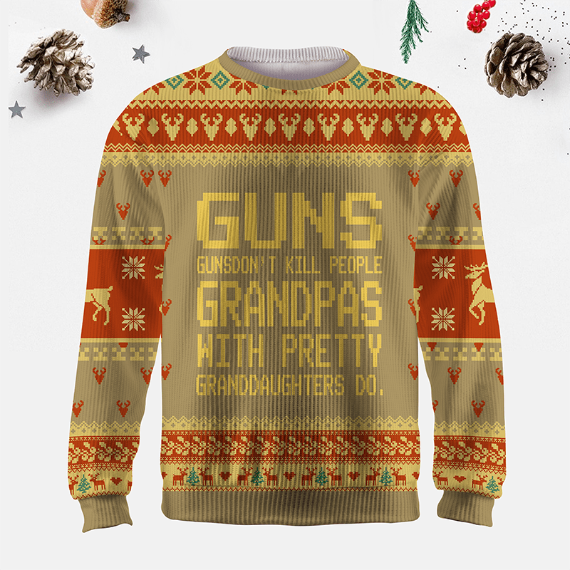 Maturelion Guns Don't Kill People Grandpas Do Ugly Sweater