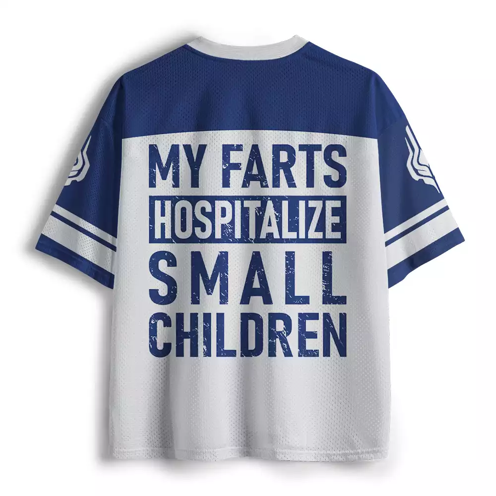 Maturelion My Farts Hospitalize Small Children Mesh Jersey
