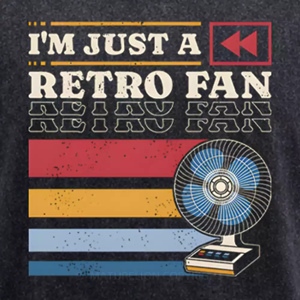 Maturelion I'm Just a Retro Fan Washed T-shirt