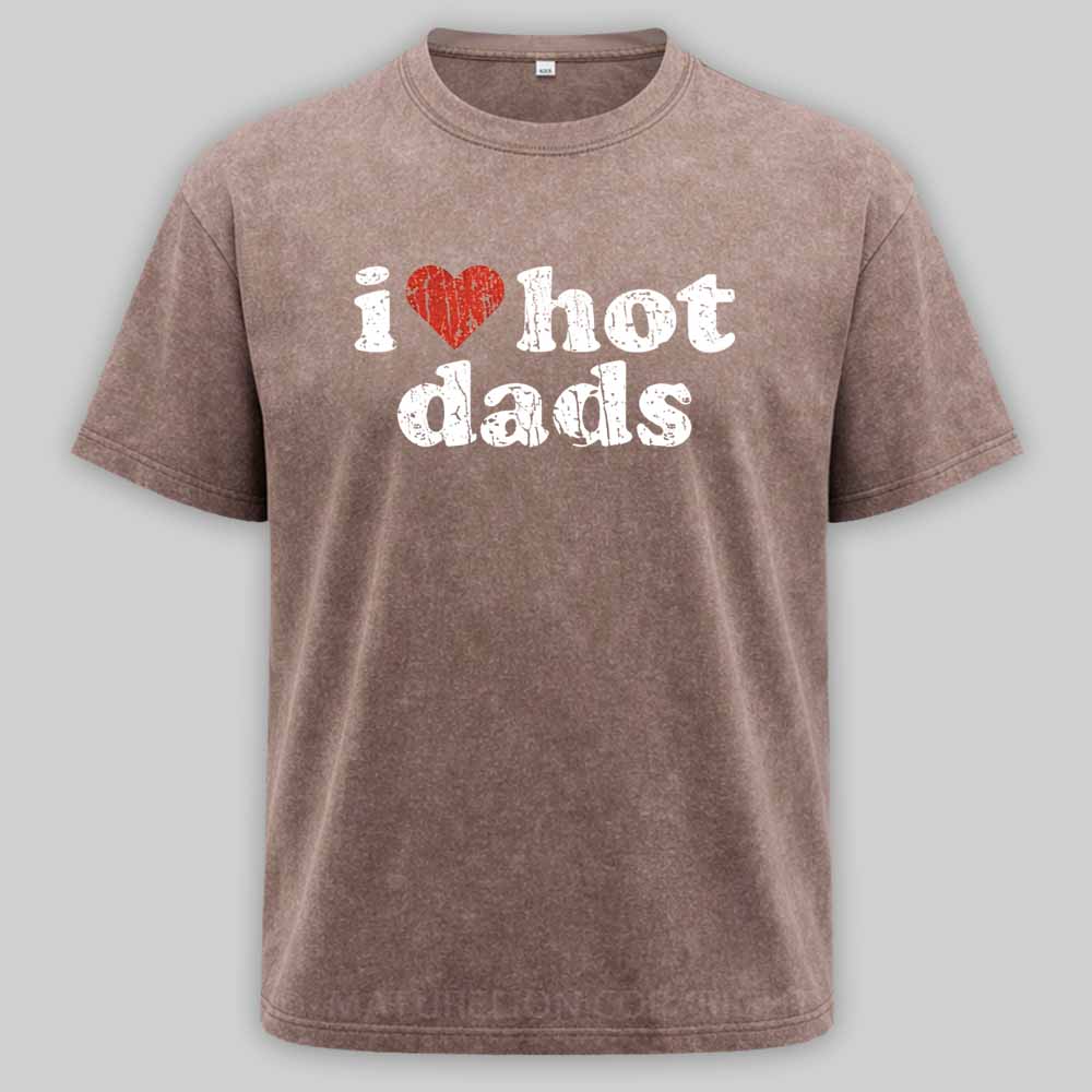Maturelion I Love Hot Dads 1998 Washed T-shirt
