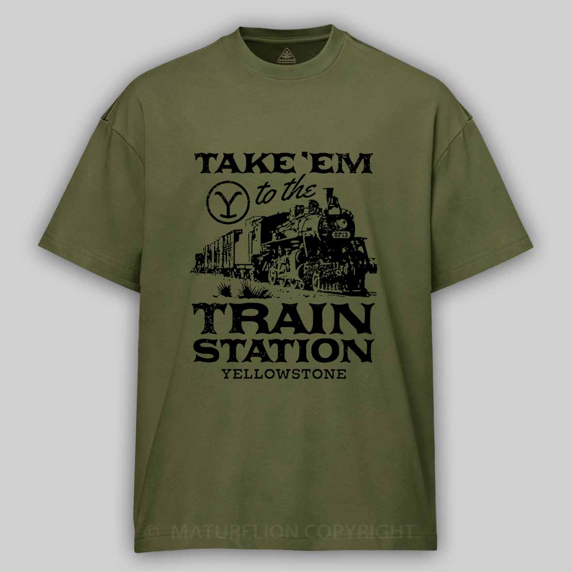 Maturelion Take'em To The Train Station Yellowstone Cotton T-shirt 