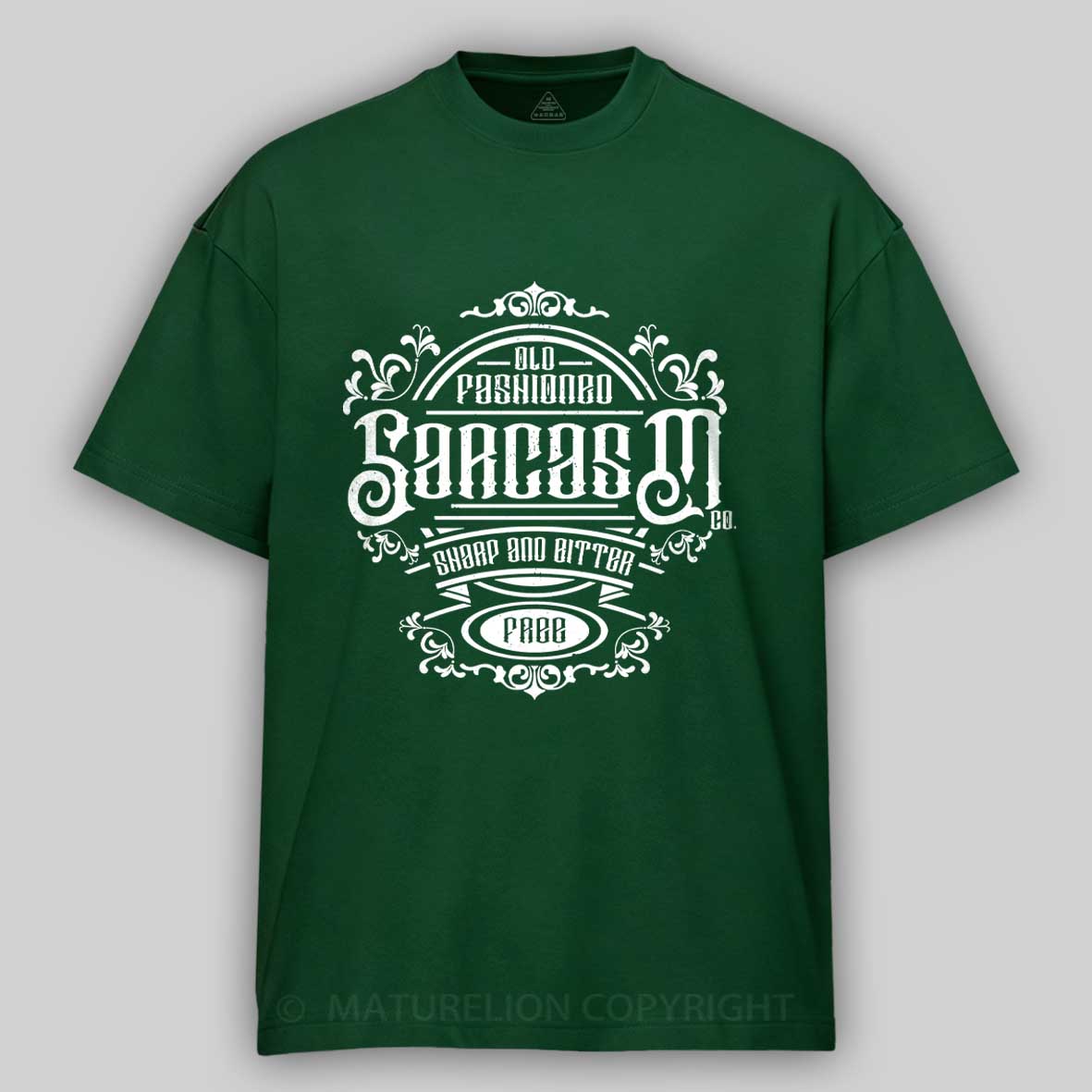 Maturelion Old Fashioned Sarcasm Cotton T-shirt