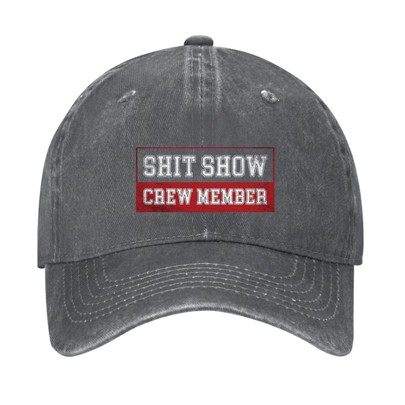 Shit Show Crew Member Cap-Maturelion