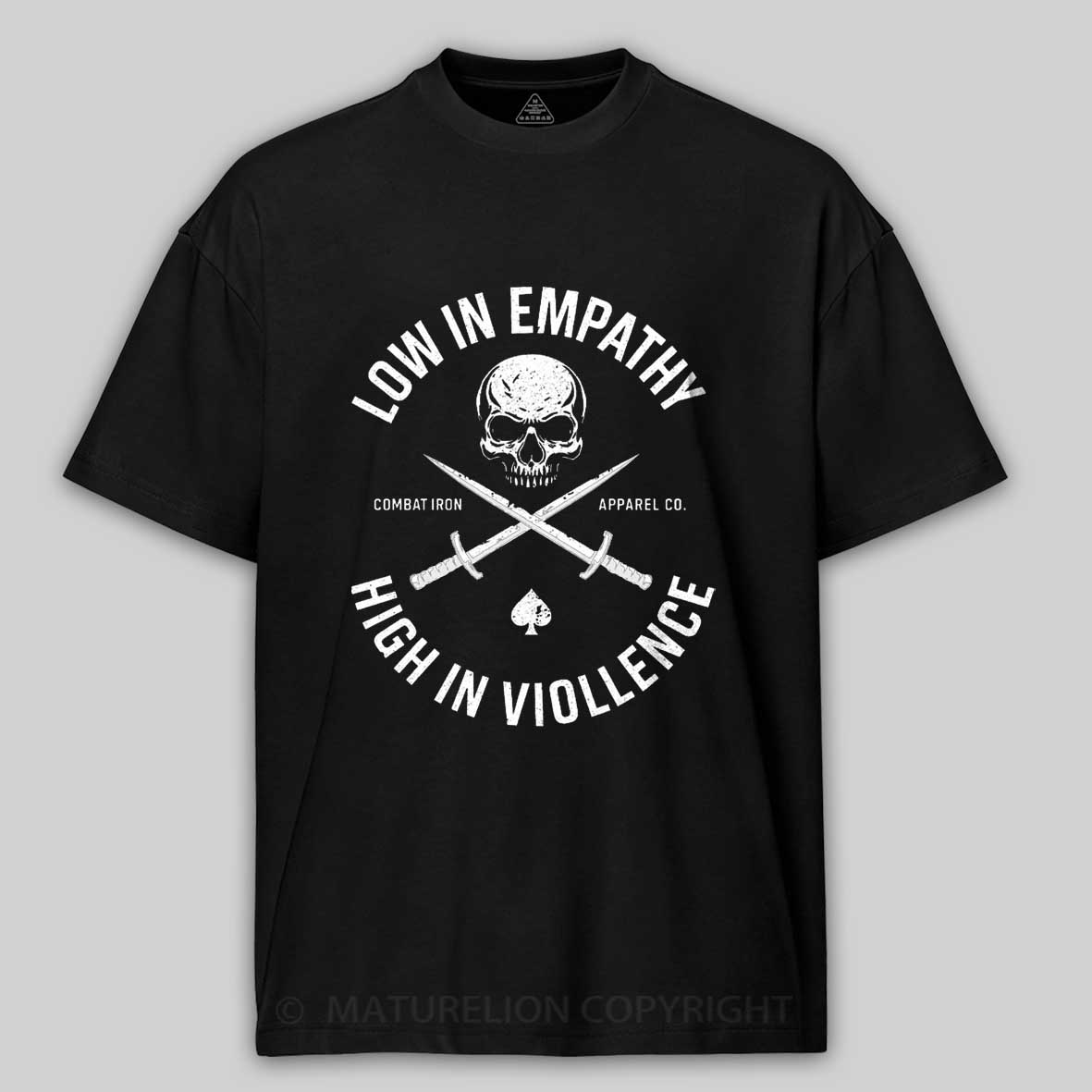 Maturelion Men's T-shirt Low In Empathy High In Violence Cotton T-shirt