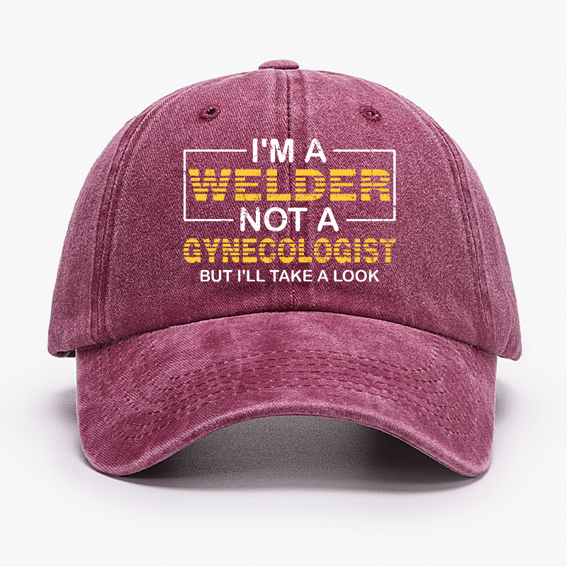 I'm A Welder Not A Gynecologist But I'll Take A Look Cap-Maturelion